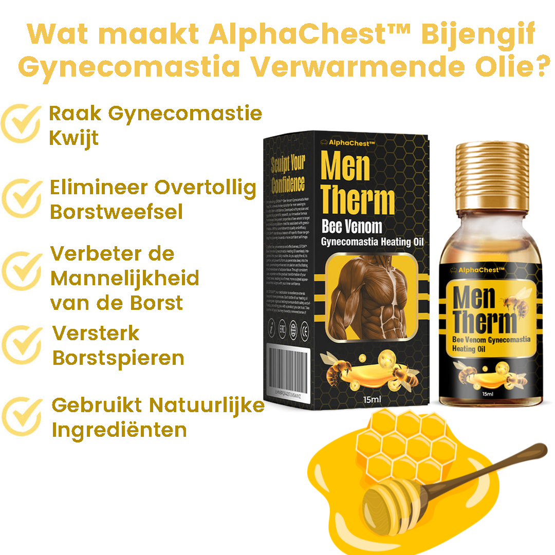 AlphaChest™ | Bijengif Gynaecomastie Stookolie